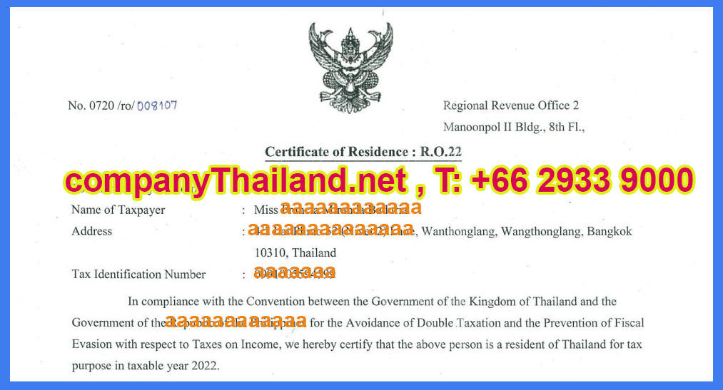 Tax Residence Certificate or Certificate of Residence in Thailand for Tax purpose.